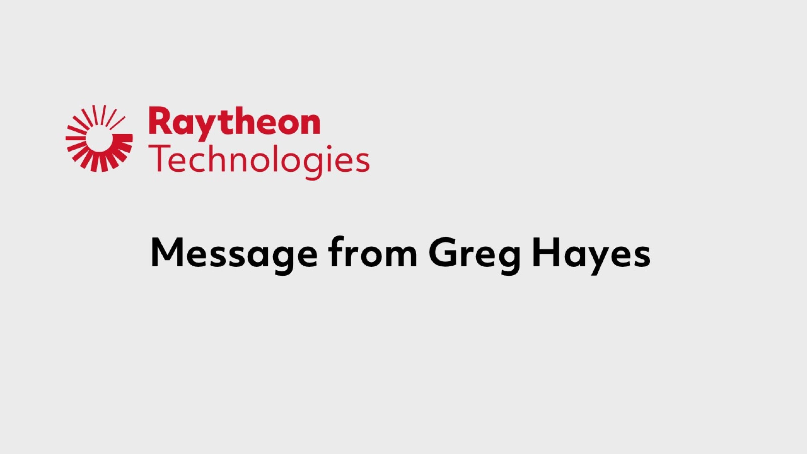 A Message from Greg Hayes